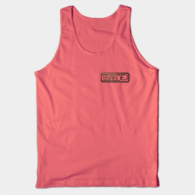 Branded - the Anti-Brand Tank Top by Breathing_Room